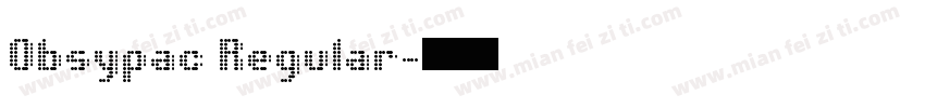 Obsypac Regular字体转换